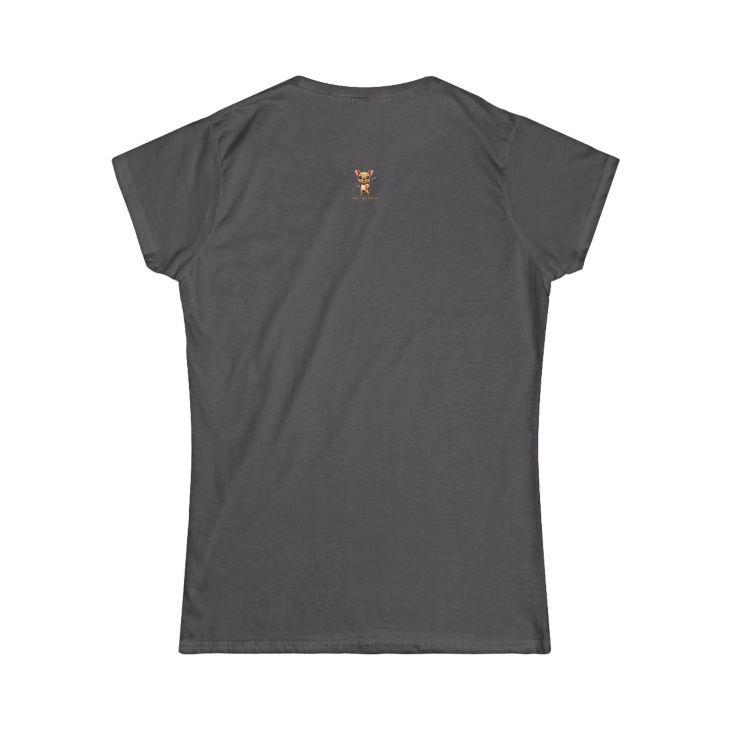 Women's T-Shirt - #TeamHollyGolfSociety