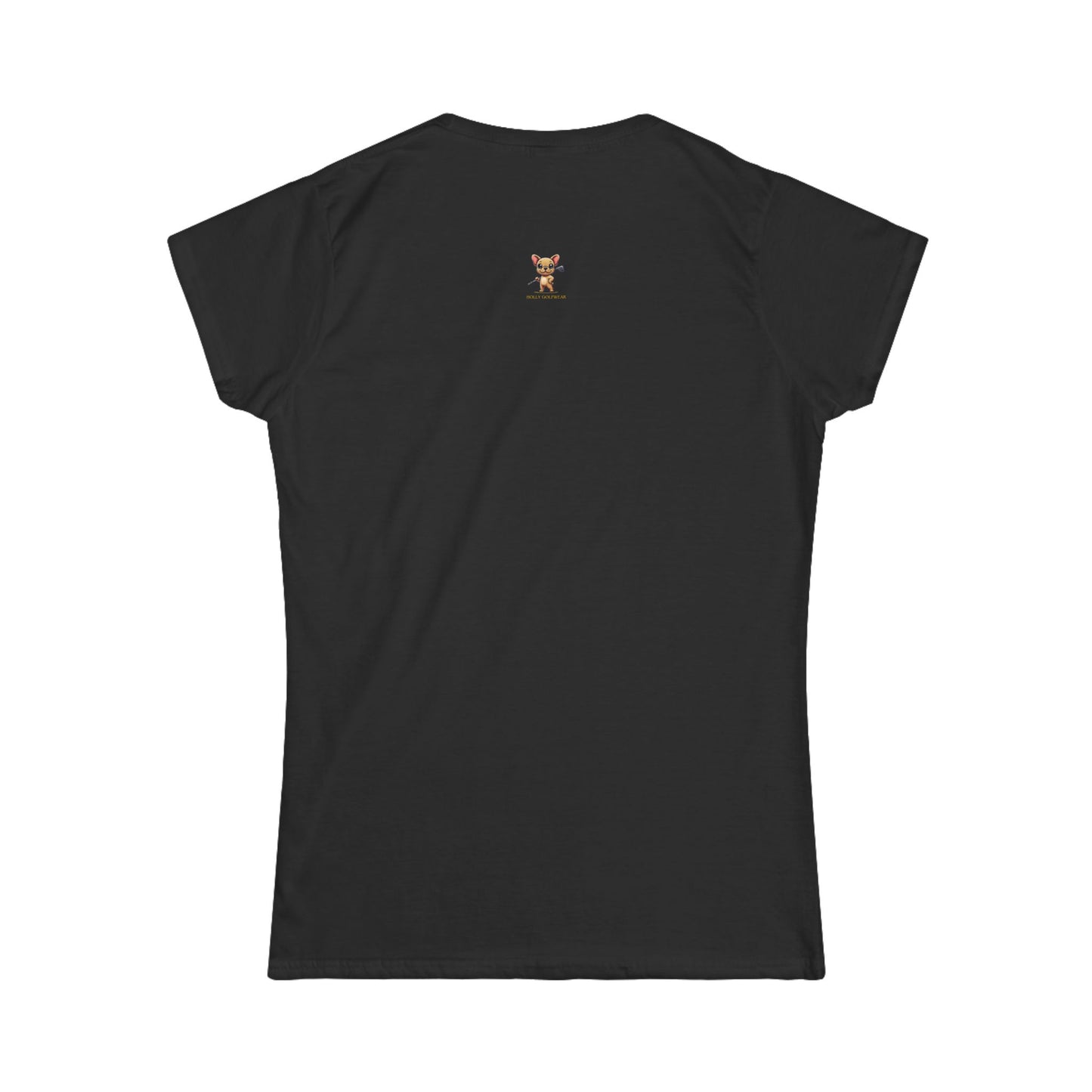 Women's T-Shirt - #TeamHollyGolfSociety