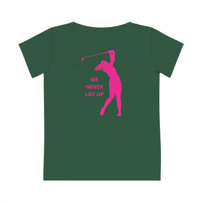 We Never Lay Up – Das perfekte Golfshirt für risikofreudige Golferinnen!