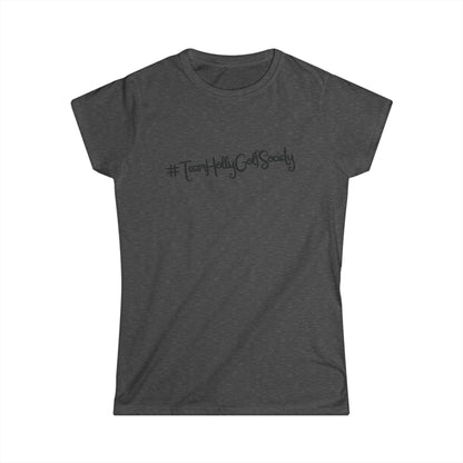 Women's T-Shirt - #TeamHollyGolfSociety
