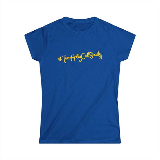 Damen T-Shirt - #TeamHollyGolfSociety