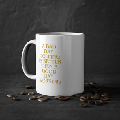Kaffeetasse "Bad day golfing..."